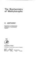 The biochemistry of methylotrops