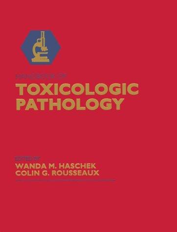 Handbook of toxicologic pathology