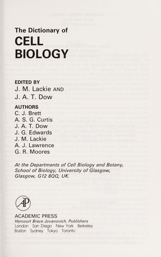 The Dictionary of cell biology