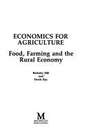 Conomics for agriculture : Food, farming and the rural economy