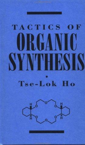 Tactics of organic synthesis