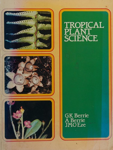 Tropical plant science