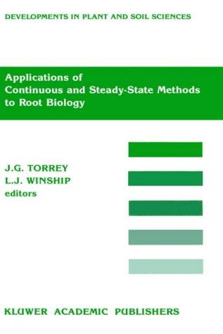 Applications of continuous and steady-state methods to root biology