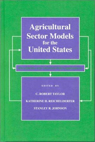 AGRICULTURAL sector models for the Unated States