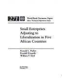 Ajustement des petites entreprises a la liberalisation de l'economie dans cinq pays d'Afrique