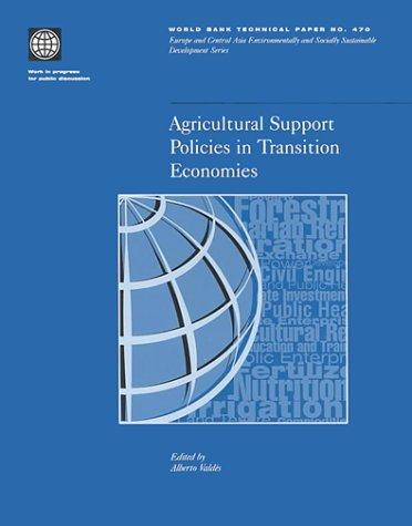 AGRICULTURAL Support Policies in Transition Economies