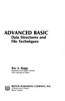 Advanced BASIC : Data strucrures and file techniques