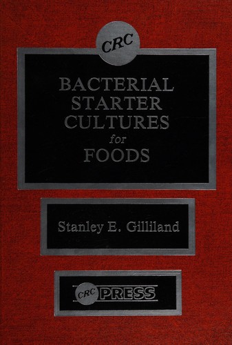 Bacterial starer cultures for foods