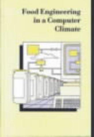 FOOD engineering in a computer climate