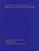 Handbook of diagnostic electron microscopy for pathologists-in-training