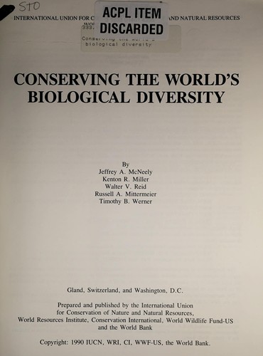 Conserving the world's biological diversity