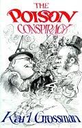 The Poison conspiracy