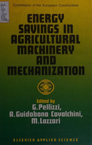 Energy savings in agricultural machinery and mechanization