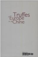 Truffes d'Europe et de Chine