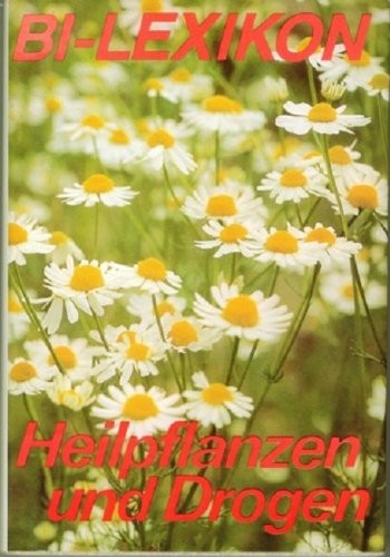 Heilpflanzen und Drogen