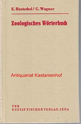 Zoologisches Worterbuch