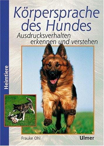 Korpersprache des Hundes