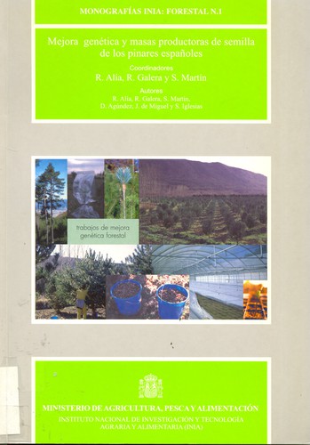 MEJORA genetica y masas productoras de semilla de los pinares espanoles