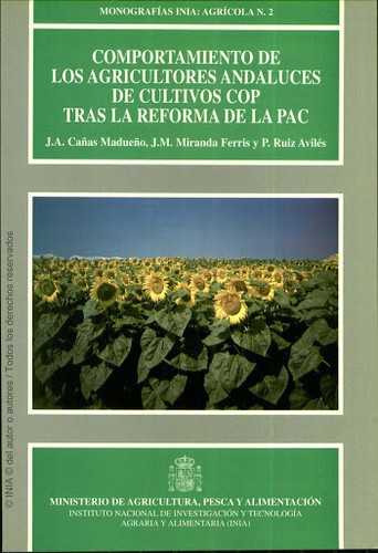 Comportamiento de los agricultores andaluces de cultivos COP tras la reforma de la PAC