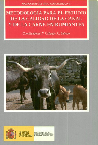 Metodologia para el studio de la calidad de la canal y de la carne en rumiantes