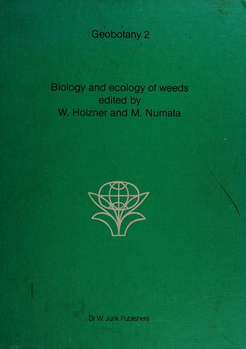 Biology and ecology of weeds
