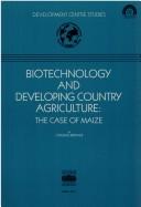 Biotechnology and developing country agriculture